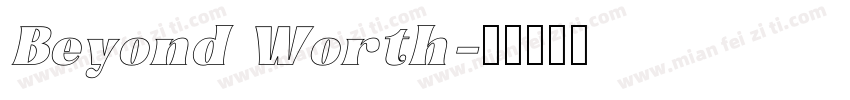 Beyond Worth字体转换